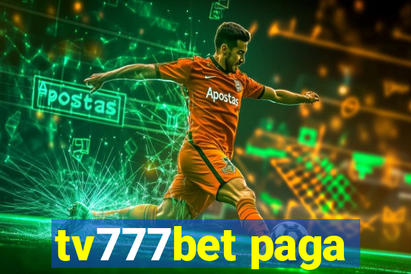 tv777bet paga